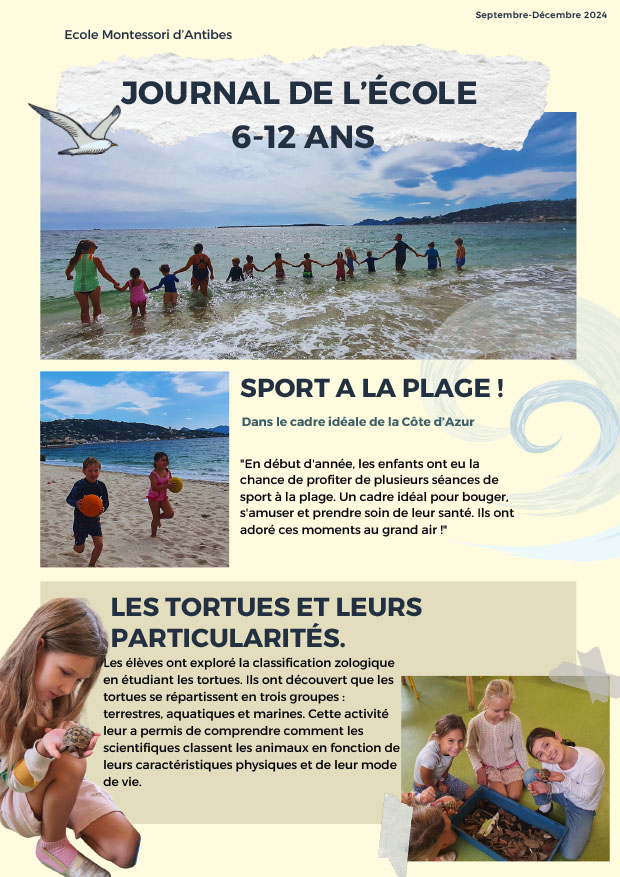 Le journal de l'école Montessori d'Antibes, septembre - décembre 2024